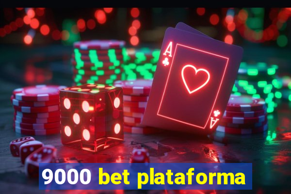 9000 bet plataforma